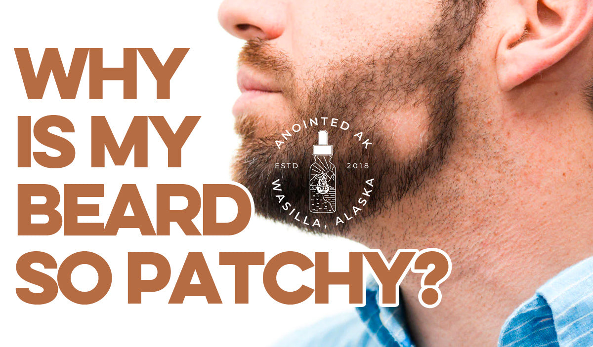 Beard Blog Why is My Beard Patchy? Tips & Tricks For Steady Growth