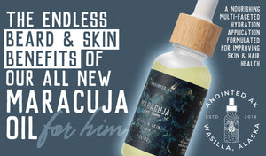 The Beard Benefits of Using Our All New Maracuja Oil Blend for Men
